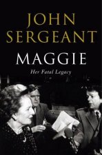 Maggie Her Fatal Legacy