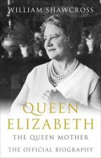 Queen Elizabeth The Queen Mother