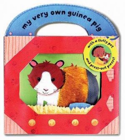 My Very Own Pet Bags: Guinea Pig by Joanne Partis