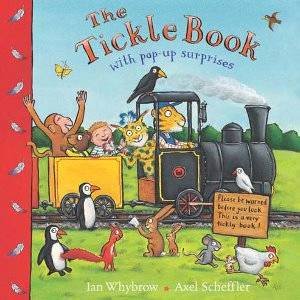 The Tickle Book: With Pop-Up Surprises by Ian Whybrow
