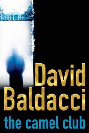 The Camel Club by David Baldacci