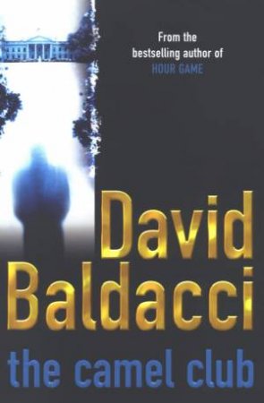 The Camel Club by David Baldacci