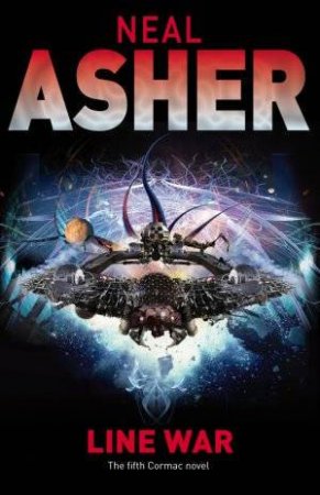 Line War by Neal Asher