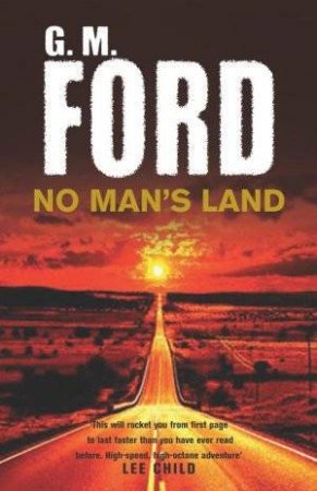 No Man's Land by G M Ford