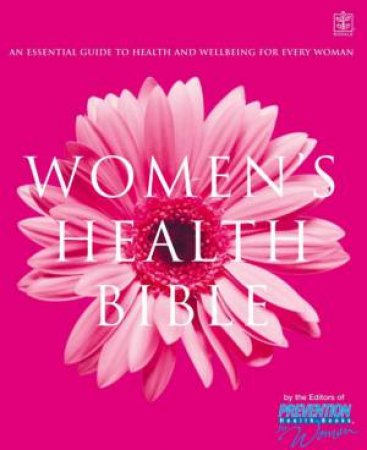 The Woman's Health Bible by Various