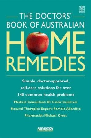 The Doctors' Book Of Australian Home Remedies by Various