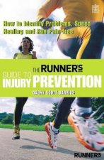 The Runners World Guide To Injury Prevention