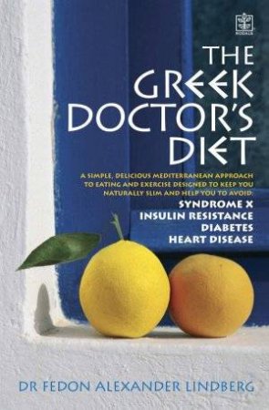 The Greek Doctor's Diet by Dr Fedon Alexander Lindburg