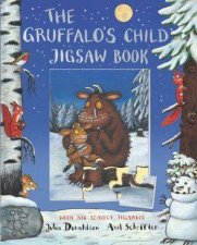 The Gruffalos Child Jigsaw Book