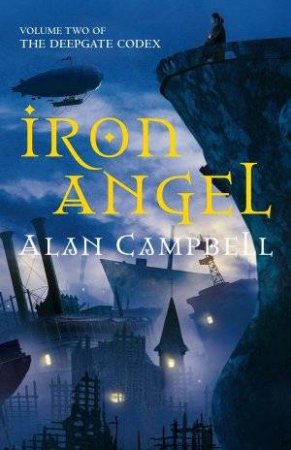 Iron Angel by Alan Campbell