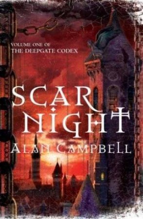 Scar Night by Alan Campbell