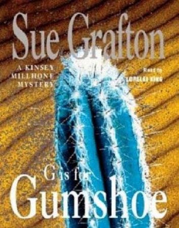 G is for Gumshoe by Sue Grafton