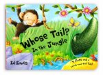 Whose Tail In The Jungle