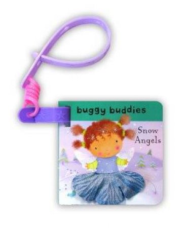 Angel Buggy Buddies: Snow Angels by Sanja Rescek