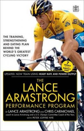 The Lance Armstrong Performance Program by Lance Armstrong