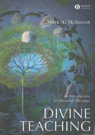 Divine Teaching by Mark A. McIntosh