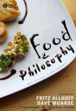 Food and Philosophy  Eat Think and Be Merry