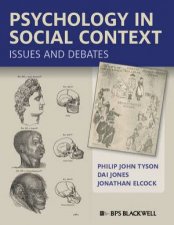 Psychology in Social Context  Issues and Debates