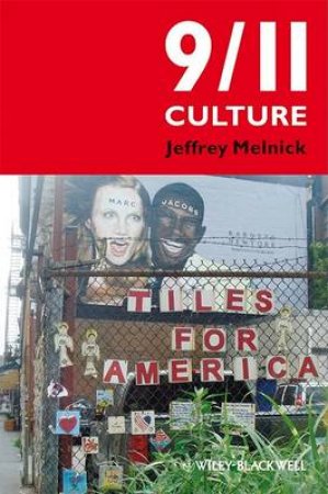 9/11 Culture by Jeff Melnick