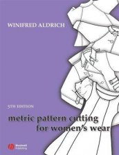 Metric Pattern Cutting for Womens Wear 5E