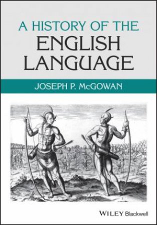 A History of the English Language by Joseph McGowan