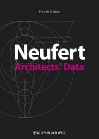 Architects' Data by Ernst Neufert & Peter Neufert & David Sturge