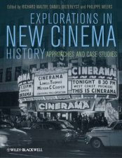 New Cinema History  Approaches and Case Studies