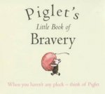 Piglets Little Book Of Bravery