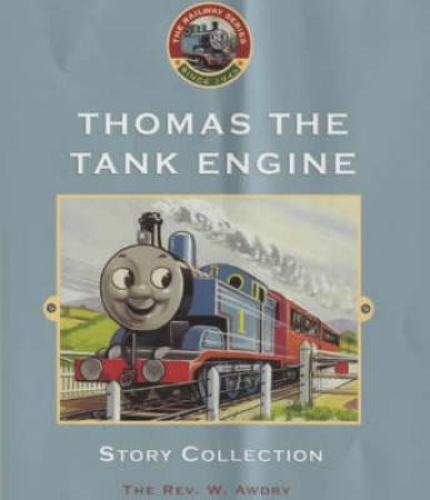 Thomas The Tank Engine Story Collection by Rev W Awdry