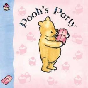 Pooh's Party by AA Milne
