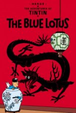 Adventures of Tintin The Blue Lotus