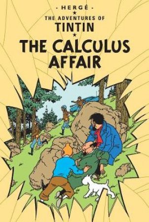 Tintin The Calculus Affair by Herge