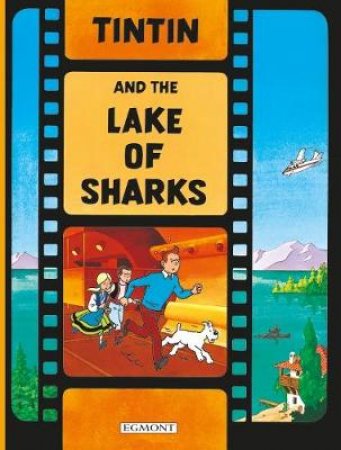 Lake Of Sharks, The by Herge