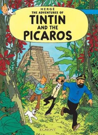 Tintin And The Picaros by Herge