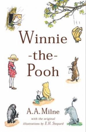 Winnie-The-Pooh by A A Milne