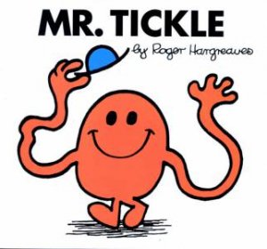 Mr Tickle by Roger Hargreaves