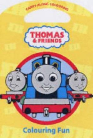 Thomas and Friends: Colouring Fun by Rev W Awdry