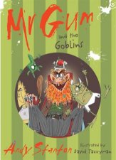 Mr Gum And The Goblins