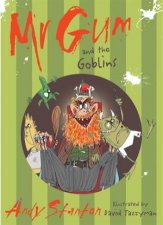 Mr Gum And The Goblins