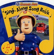 Fireman Sam SingAlong Song Book