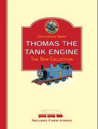 Thomas The Tank Engine: The New Collection by Christopher Awdry