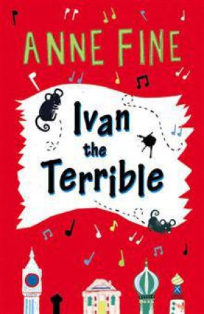 Ivan The Terrible by Anne Fine