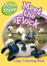 Shaun The Sheep Meet The Flock Copy Colouring Book