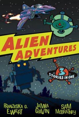 Alien Adventures 3 In 1 by Various