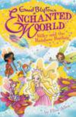 Silky and the Rainbow Feather by Enid Blyton & Elise Allen