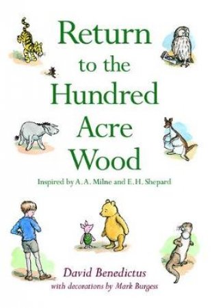 Winnie The Pooh: Return to the Hundred Acre Wood by David Benedictus