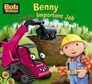 Benny and the Important Job by Various