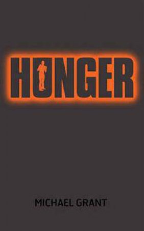 Hunger by Michael Grant