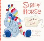 Stripy Horse Time For Bed