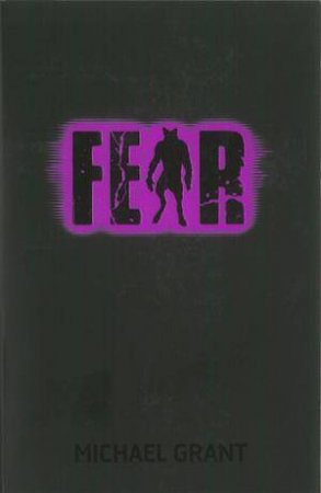 Fear by Michael Grant